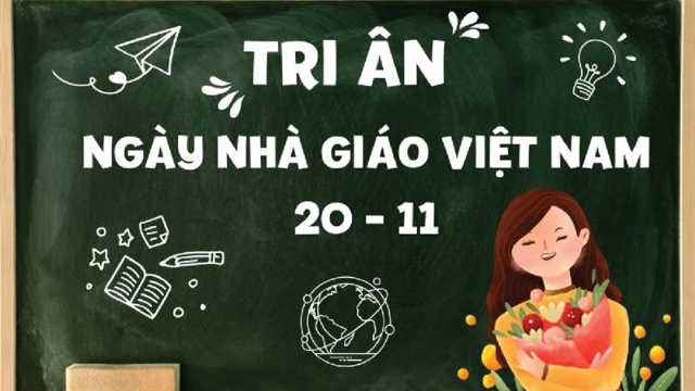 20/11 - Ngày tri ân Nhà giáo Việt Nam